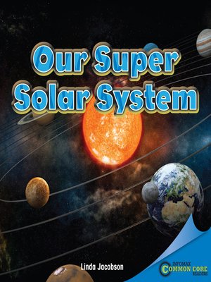 cover image of Our Super Solar System